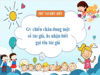 Bài giảng Ngữ văn Lớp 6 Sách Cánh diều - Bài 4: Văn bản nghị luận - Văn bản Nguyên Hồng. Nhà văn của những người cùng khổ