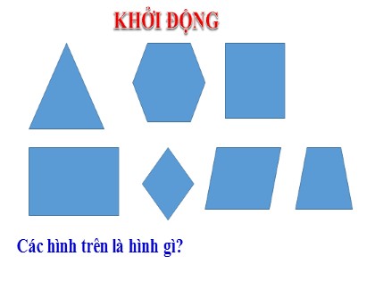 Bài giảng Toán Lớp 6 Sách Kết nối tri thức với cuộc sống - Tiết 46, Bài 19: Hình chữ nhật. Hình thoi. Hình bình hành. Hình thang cân (Tiết 1) - Bùi Thị Huyền