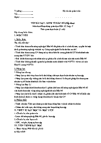 Giáo án Địa lí Lớp 7 theo CV5512 - Bài 39: Kinh tế Bắc Mĩ (Tiếp theo)