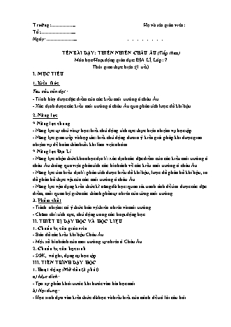 Giáo án Địa lí Lớp 7 theo CV5512 - Bài 52: Thiên nhiên châu Âu (Tiếp theo)