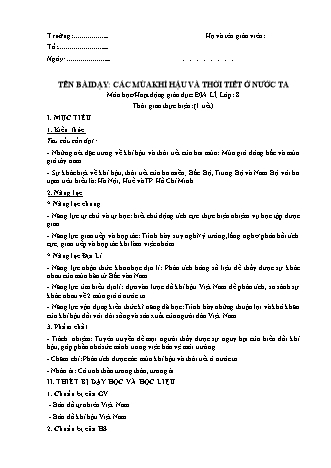 Giáo án Địa lí Lớp 8 theo CV5512 - Bài 32: Các mùa khí hậu và thời tiết ở nước ta