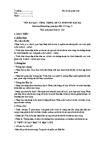 Giáo án Địa lí Lớp 9 theo CV5512 - Bài 17: Vùng Trung Du và miền núi Bắc Bộ