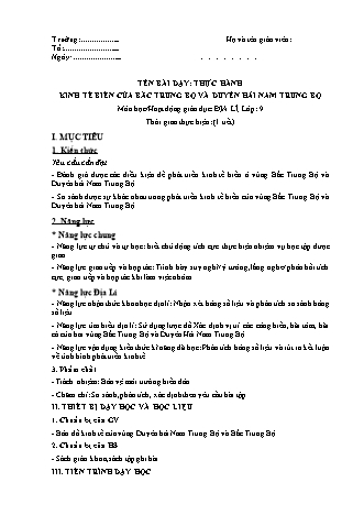 Giáo án Địa lí Lớp 9 theo CV5512 - Bài 27: Thực hành kinh tế biển của Bắc Trung Bộ và duyên hải Nam Trung Bộ