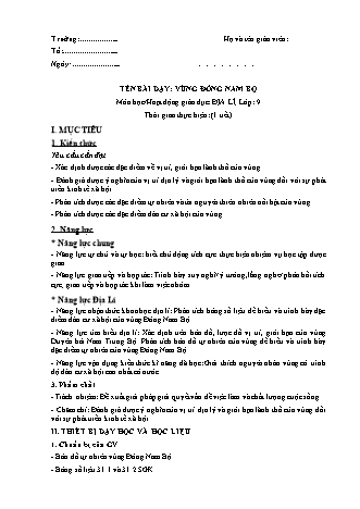 Giáo án Địa lí Lớp 9 theo CV5512 - Bài 31: Vùng Đông Nam Bộ