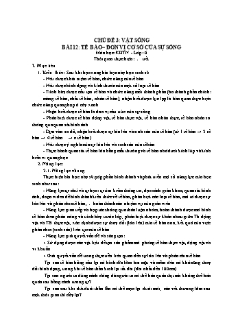 Giáo án Khoa học tự nhiên Lớp 6 Sách Cánh diều - Phần: Sinh học - Chủ đề 3: Vật sống