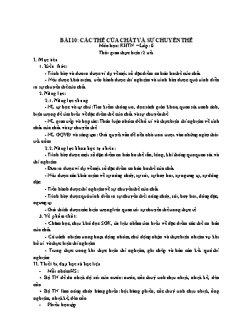 Giáo án Khoa học tự nhiên Lớp 6 Sách Kết nối tri thức với cuộc sống - Chương 2: Chất quanh ta - Bài 10: Các thể của chất và sự chuyển thể