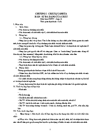 Giáo án Khoa học tự nhiên Lớp 6 Sách Kết nối tri thức với cuộc sống - Chương 2: Chất quanh ta - Bài 9: Sự đa dạng của chất