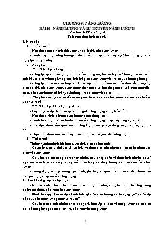 Giáo án Khoa học tự nhiên Lớp 6 Sách Kết nối tri thức với cuộc sống - Chương 9: Năng lượng - Bài 46: Năng lượng và sự truyền năng lượng