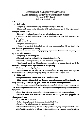 Giáo án Khoa học tự nhiên Lớp 6 Sách Kết nối tri thức với cuộc sống - Chương 7: Đa dạng thế giới sống - Bài 39: Tìm hiểu sinh vật ngoài thiên nhiên