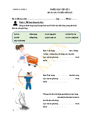 Phiếu học tập Khoa học tự nhiên Lớp 6 Sách Chân trời sáng tạo - Chủ đề 9: Lực - Bài 35: Lực và biểu diễn lực - Phiếu số 1