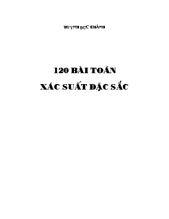 120 Bài toán xác suất - Dạng 1: Bài toán bốc bi (Có lời giải)