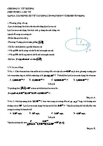 Bài tập Vật lí Lớp 11 - Chương 4: Từ trường - Chuyên đề 2: Lực từ - Dạng 4: Xác định lực từ tác dụng lên một điện tích chuyển động (Có lời giải)