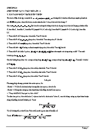 Bài tập Vật lí Lớp 12 - Chương 4: Dòng điện xoay chiều - Dạng 5: Bài toán điện trở R biến thiên (Có lời giải)
