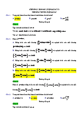 Câu hỏi trắc nghiệm Giải tích Lớp 11 - Chương 1, Phần 1: Hàm số lượng giác và phương trình lượng giác (Có lời giải)
