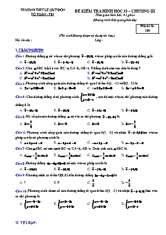 Đề kiểm tra Hình học Lớp 10 - Chương 3 - Mã đề: 209 - Trường THPT Lê Quý Đôn (Có đáp án)