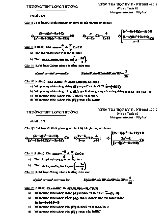 Đề kiểm tra Học kì 2 môn Toán Lớp 10 - Mã đề: 125 - Năm học 2018-2019 - Trường THPT Long Trường (Kèm đáp án và thang điểm)