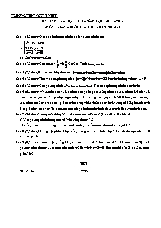 Đề kiểm tra Học kì 2 môn Toán Lớp 10 - Năm học 2018-2019 - Trường THPT Nguyễn Huệ (Kèm đáp án và thang điểm)