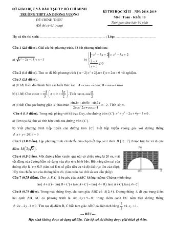 Đề kiểm tra Học kì 2 môn Toán Lớp 10 - Năm học 2018-2019 - Trường THPT An Dương Vương (Kèm đáp án và thang điểm)