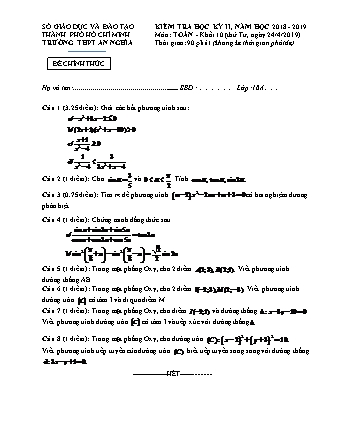 Đề kiểm tra Học kì 2 môn Toán Lớp 10 - Năm học 2018-2019 - Trường THPT An Nghĩa