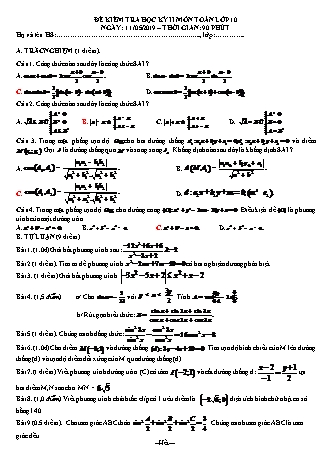 Đề kiểm tra Học kì 2 môn Toán Lớp 10 - Năm học 2018-2019 - Trường THPT Trung Phú (Kèm đáp án và thang điểm)