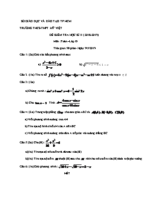 Đề kiểm tra Học kì 2 môn Toán Lớp 10 - Năm học 2018-2019 - Trường THPT Mỹ Việt (Kèm đáp án và thang điểm)