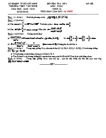 Đề kiểm tra Học kì 2 môn Toán Lớp 10 - Năm học 2018-2019 - Trường THPT Tân Bình