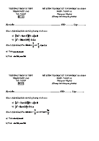 Đề kiểm tra Học kì 2 môn Toán Lớp 10 - Năm học 2018-2019 - Trường THPT Phạm Ngũ Lão