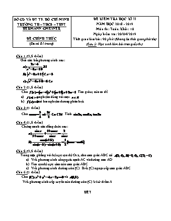 Đề kiểm tra Học kì 2 môn Toán Lớp 10 - Năm học 2018-2019 - Trường THPT Hermann Gmeiner (Kèm đáp án và thang điểm)