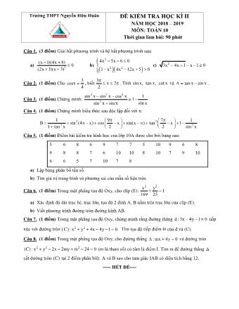 Đề kiểm tra Học kì 2 môn Toán Lớp 10 - Năm học 2018-2019 - Trường THPT Nguyễn Hữu Huân