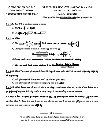 Đề kiểm tra Học kì 2 môn Toán Lớp 10 - Năm học 2018-2019 - Trường THPT Bùi Thị Xuân