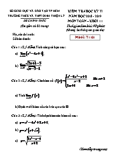 Đề kiểm tra Học kì 2 môn Toán Lớp 11 - Mã đề: T1101 - Năm học 2018-2019 - Trường THPT Đinh Thiện Lý (Kèm đáp án và thang điểm)