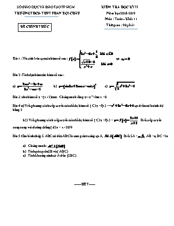 Đề kiểm tra Học kì 2 môn Toán Lớp 11 - Năm học 2018-2019 - Trường THPT Phan Bội Châu (Kèm đáp án và thang điểm)