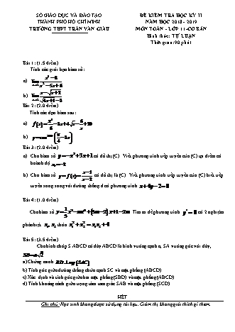 Đề kiểm tra Học kì 2 môn Toán Lớp 11 - Năm học 2018-2019 - Trường THPT Trần Văn Giàu (Kèm đáp án và thang điểm)