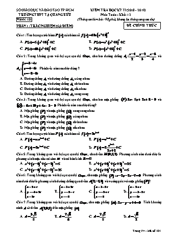 Đề kiểm tra Học kì 2 môn Toán Lớp 12 - Mã đề: 101 - Năm học 2018-2019 - Trường THPT Tạ Quang Bửu