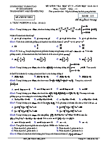 Đề kiểm tra Học kì 2 môn Toán Lớp 12 - Mã đề: 122 - Năm học 2018-2019 - Trường THPT Nguyễn Hữu Thọ