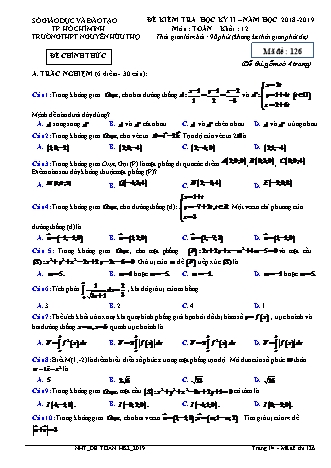 Đề kiểm tra Học kì 2 môn Toán Lớp 12 - Mã đề: 126 - Năm học 2018-2019 - Trường THPT Nguyễn Hữu Thọ