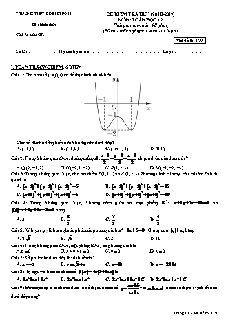 Đề kiểm tra Học kì 2 môn Toán Lớp 12 - Mã đề: 129 - Năm học 2018-2019 - Trường THPT Bình Chánh