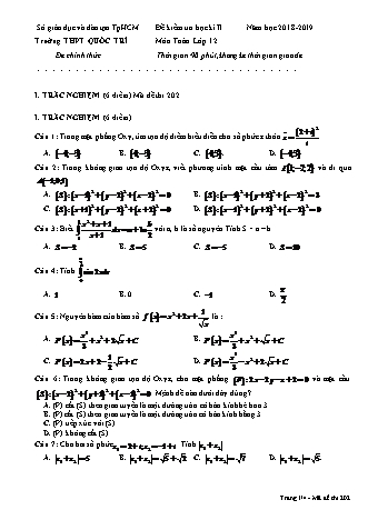 Đề kiểm tra Học kì 2 môn Toán Lớp 12 - Mã đề: 202 - Năm học 2018-2019 - Trường THPT Quốc Trí