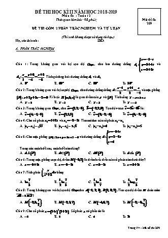 Đề kiểm tra Học kì 2 môn Toán Lớp 12 - Mã đề: 209 - Năm học 2018-2019 - Trường THPT Nguyễn Văn Linh (Có đáp án)