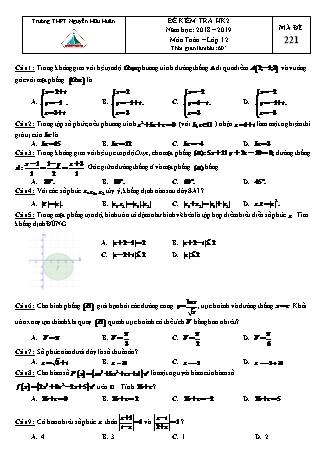Đề kiểm tra Học kì 2 môn Toán Lớp 12 - Mã đề: 221 - Năm học 2018-2019 - Trường THPT Nguyễn Hữu Huân (Có đáp án)