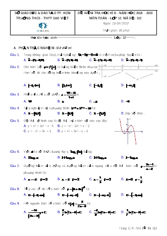 Đề kiểm tra Học kì 2 môn Toán Lớp 12 - Mã đề: 312 - Năm học 2018-2019 - Trường THPT Sao Việt