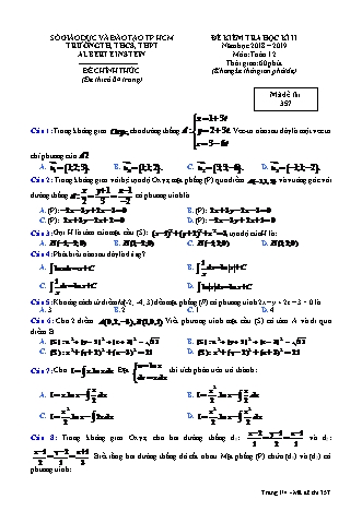 Đề kiểm tra Học kì 2 môn Toán Lớp 12 - Mã đề: 357 - Năm học 2018-2019 - Trường THPT Albert Einstein
