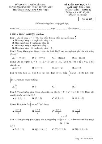 Đề kiểm tra Học kì 2 môn Toán Lớp 12 - Mã đề: 407 - Năm học 2018-2019 - Trường THPT Nam Việt