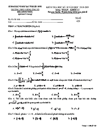 Đề kiểm tra Học kì 2 môn Toán Lớp 12 - Mã đề: 420 - Năm học 2018-2019 - Trường THPT Giồng Ông Tố