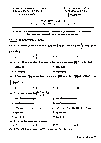 Đề kiểm tra Học kì 2 môn Toán Lớp 12 - Mã đề: 479 - Năm học 2018-2019 - Trường THPT Quốc tế Á Châu