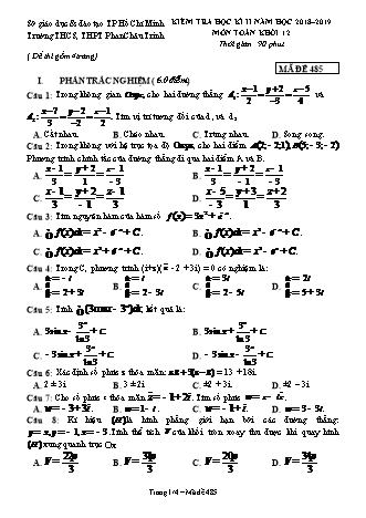 Đề kiểm tra Học kì 2 môn Toán Lớp 12 - Mã đề: 485 - Năm học 2018-2019 - Trường THPT Phan Châu Trinh (Kèm đáp án và thang điểm)