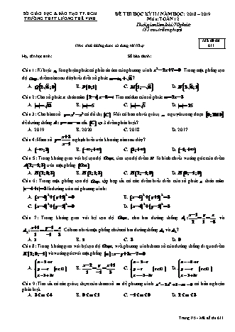 Đề kiểm tra Học kì 2 môn Toán Lớp 12 - Mã đề: 611 - Năm học 2018-2019 - Trường THPT Lương Thế Vinh (Có đáp án)