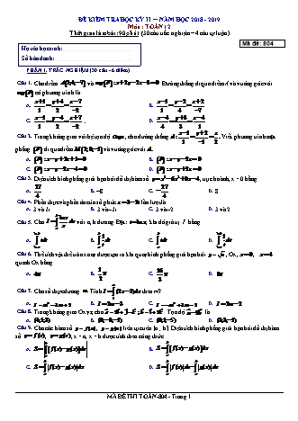 Đề kiểm tra Học kì 2 môn Toán Lớp 12 - Mã đề: 804 - Năm học 2018-2019