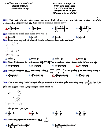 Đề kiểm tra Học kì 2 môn Toán Lớp 12 - Năm học 2018-2019 - Trường THPT Nam Sài Gòn (Có đáp án)