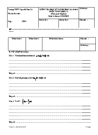 Đề kiểm tra Học kì 2 môn Toán Lớp 12 - Năm học 2018-2019 - Trường THPT Nguyễn Văn Cừ (Kèm đáp án và thang điểm)